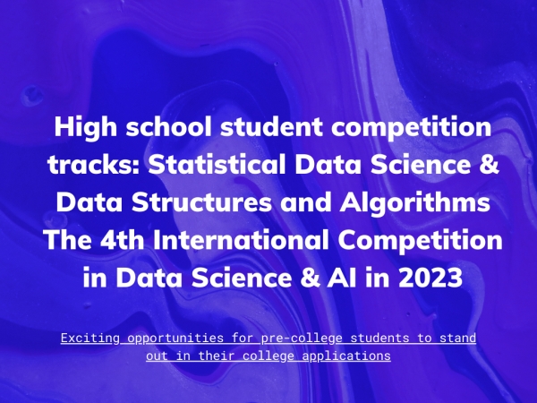 Competition tracks for high school students in the 4th International Competition in Data Science &amp; Artificial Intelligence